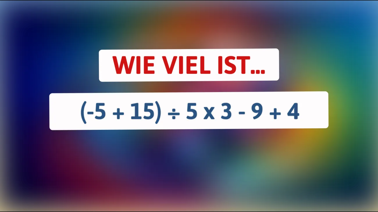 Nur 1% der Menschen schaffen dieses Kopfrechen-Wunder: Kannst du die Antwort finden?"